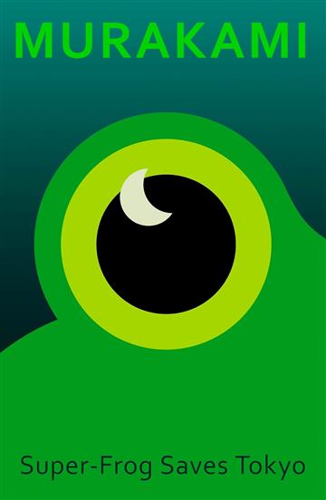 Knjiga Super-Frog Saves Tokyo autora Haruki Murakami izdana 2025 kao tvrdi uvez dostupna u Knjižari Znanje.