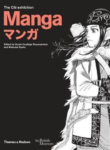Knjiga Manga autora Nicole C. Rousmanier izdana 2019 kao meki uvez dostupna u Knjižari Znanje.