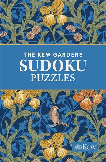 Knjiga Kew Gardens Sudoku Puzzles autora Eric Saunders izdana 2025 kao meki uvez dostupna u Knjižari Znanje.