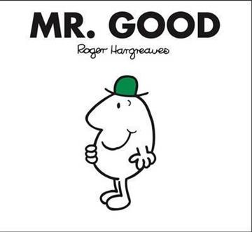 Knjiga Mr. Good autora Hargreaves izdana 2014 kao meki uvez dostupna u Knjižari Znanje.