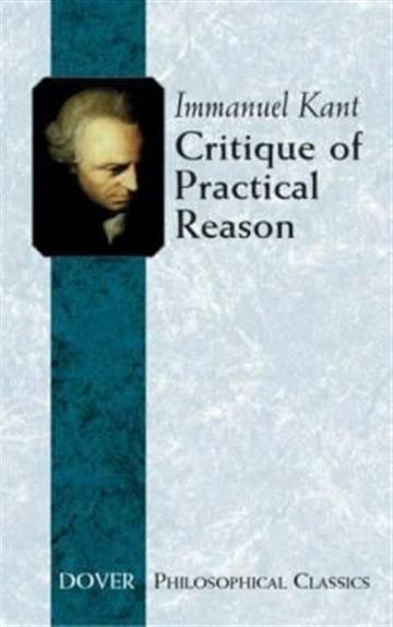 Knjiga Critique of Practical Reason autora Immanuel Kant izdana 2004 kao meki uvez dostupna u Knjižari Znanje.