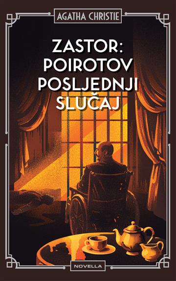 Knjiga Zastor: Poirotov posljednji slučaj autora Agatha Christie izdana 2026 kao tvrdi uvez dostupna u Knjižari Znanje.