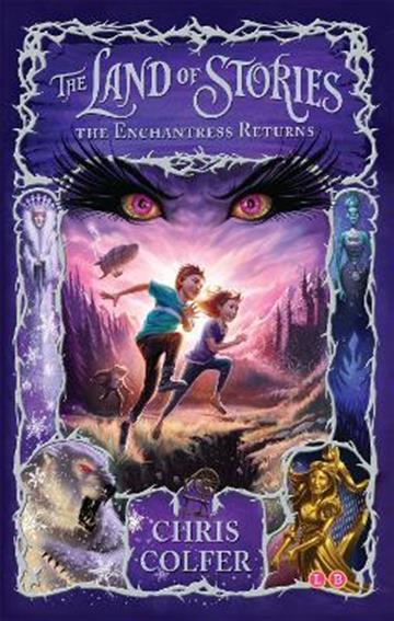 Knjiga The Land of Stories: The Enchantress Returns autora Chris Colfer izdana 2014 kao meki uvez dostupna u Knjižari Znanje.