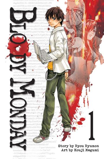 Knjiga Bloody Monday vol. 01 autora Ryou Ryumon izdana 2013 kao meki uvez dostupna u Knjižari Znanje.