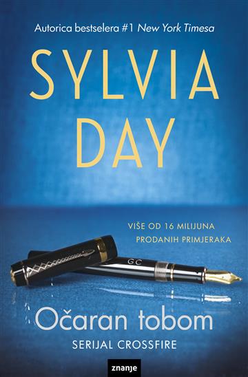 Knjiga Očaran tobom autora Sylvia Day izdana  kao meki uvez dostupna u Knjižari Znanje.