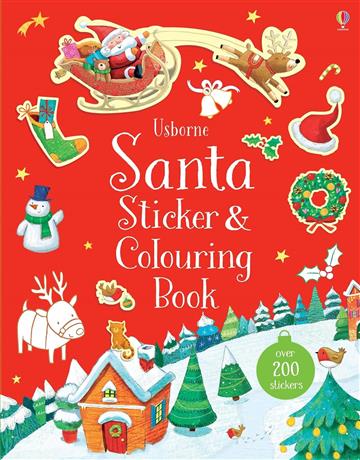 Knjiga Santa Sticker Colouring Book autora Usborne izdana 2017 kao meki uvez dostupna u Knjižari Znanje.