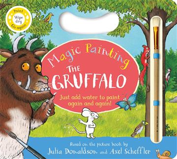 Knjiga Gruffalo Magic Painting Book autora Julia Donaldson izdana 2025 kao tvrdi uvez dostupna u Knjižari Znanje.
