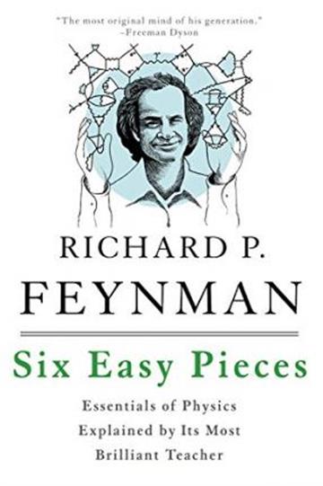 Knjiga Six Easy Pieces autora Richard Feynman izdana 2016 kao meki uvez dostupna u Knjižari Znanje.