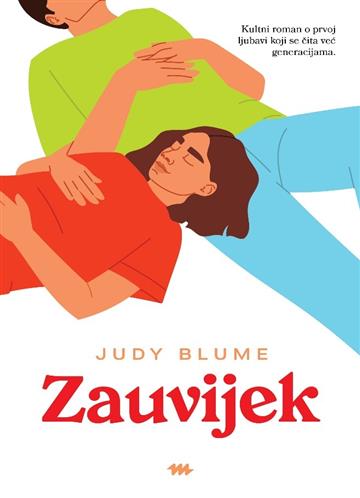 Knjiga Zauvijek autora Judy Blume izdana 2026 kao meki uvez dostupna u Knjižari Znanje.