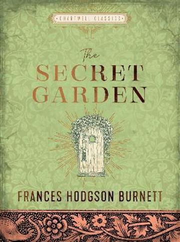 Knjiga Secret Garden autora Frances Hodgson Burn izdana 2022 kao tvrdi uvez dostupna u Knjižari Znanje.