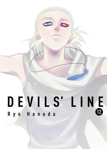 Knjiga Devils' Line, vol. 12 autora Ryo Hanada izdana 2019 kao meki uvez dostupna u Knjižari Znanje.