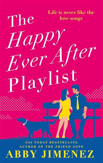 Knjiga Happy Ever After Playlist autora Abby Jimenez izdana 2020 kao meki uvez dostupna u Knjižari Znanje.