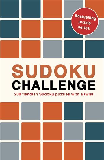 Knjiga Sudoku Challenge autora Roland Hall izdana 2023 kao meki uvez dostupna u Knjižari Znanje.