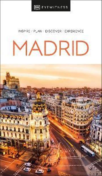 Knjiga Travel Guide Madrid autora DK Eyewitness izdana 2022 kao meki uvez dostupna u Knjižari Znanje.