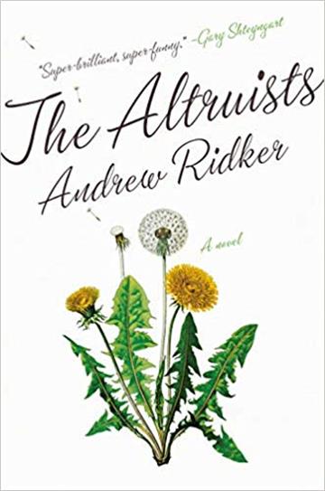 Knjiga Altruists autora Andrew Ridker izdana 2019 kao tvrdi uvez dostupna u Knjižari Znanje.