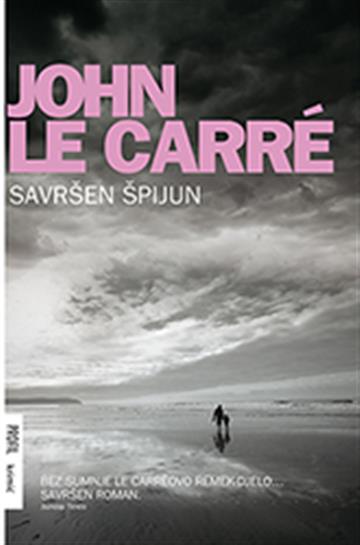 Knjiga Savršen špijun autora John Le Carré izdana 2013 kao meki uvez dostupna u Knjižari Znanje.