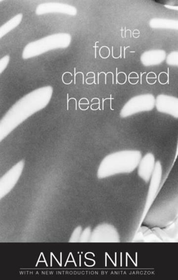 Knjiga Four-Chambered Heart autora Anais Nin izdana 2023 kao meki uvez dostupna u Knjižari Znanje.