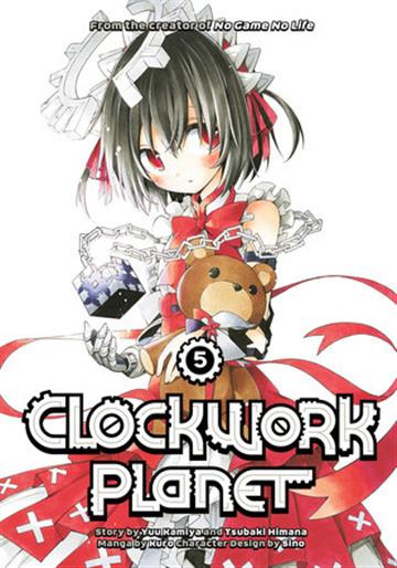 Knjiga Clockwork Planet, vol. 05 autora Yuu Kamiya izdana 2017 kao meki uvez dostupna u Knjižari Znanje.