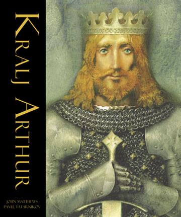 Knjiga Kralj Arthur autora John Mattews izdana 2008 kao tvrdi uvez dostupna u Knjižari Znanje.