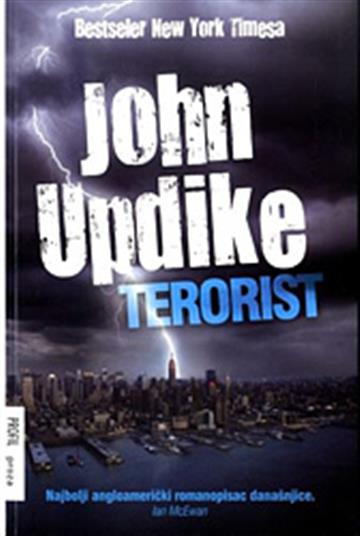 Knjiga Terorist autora John Updike izdana 2009 kao meki uvez dostupna u Knjižari Znanje.