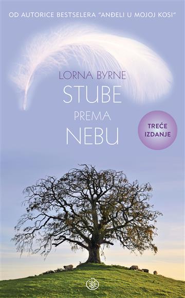 Knjiga Stube prema nebu autora Lorna Byrne izdana 2018 kao tvrdi uvez dostupna u Knjižari Znanje.