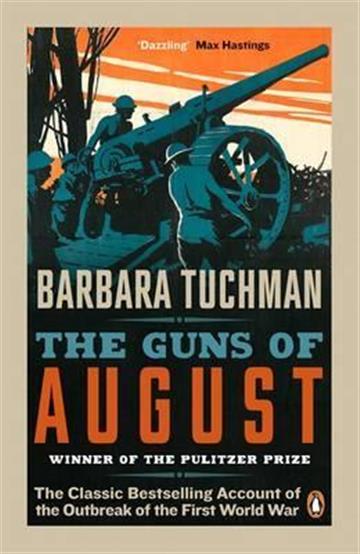 Knjiga Guns of August: Outbreak of WWI autora Barbara Tuchman izdana 2014 kao meki uvez dostupna u Knjižari Znanje.