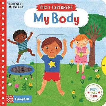 Knjiga First Explorers: My Body autora  izdana 2017 kao tvrdi uvez dostupna u Knjižari Znanje.