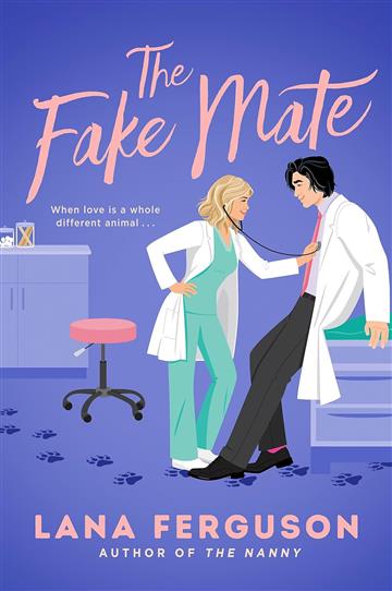 Knjiga Fake Mate autora Lana Ferguson izdana 2023 kao meki uvez dostupna u Knjižari Znanje.