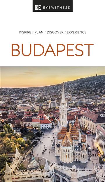 Knjiga Travel Guide Budapest autora DK Eyewitness izdana 2022 kao meki uvez dostupna u Knjižari Znanje.