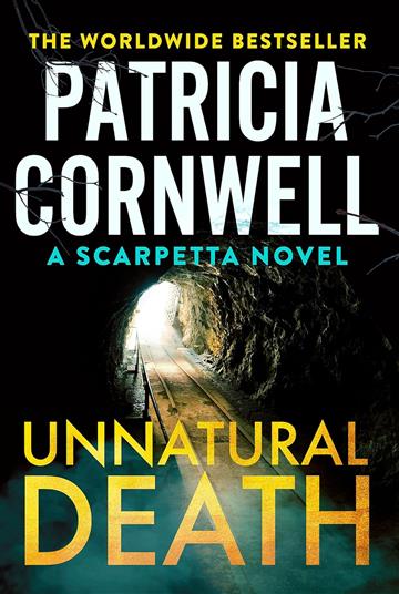 Knjiga Unnatural Death autora Patricia Cornwell izdana 2023 kao meki uvez dostupna u Knjižari Znanje.