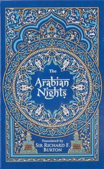 Knjiga The Arabian Nights autora Richard Francis Burton izdana 2016 kao tvrdi uvez dostupna u Knjižari Znanje.