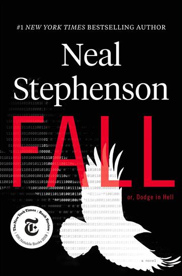 Knjiga Fall or, Dodge in Hell autora Neal Stephenson izdana 2020 kao meki uvez dostupna u Knjižari Znanje.