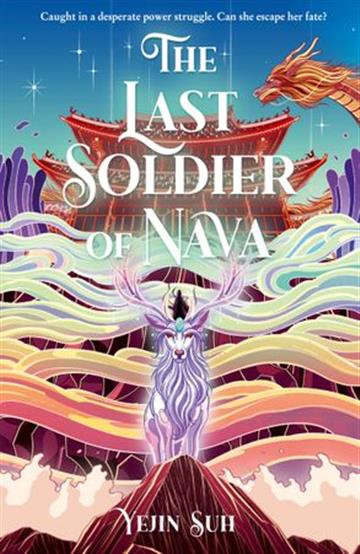 Knjiga Last Soldier of Nava autora Yejin Suh izdana 2025 kao meki uvez dostupna u Knjižari Znanje.