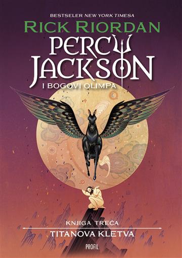 Knjiga Percy Jackson i bogovi Olimpa: Titanova kletva autora Rick Riordan izdana 2023 kao meki uvez dostupna u Knjižari Znanje.
