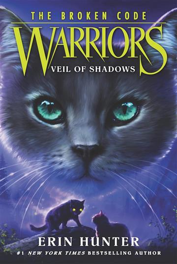 Knjiga Warriors: The Broken Code 3: Veil of Shadows  autora Erin Hunter izdana 2021 kao meki uvez dostupna u Knjižari Znanje.