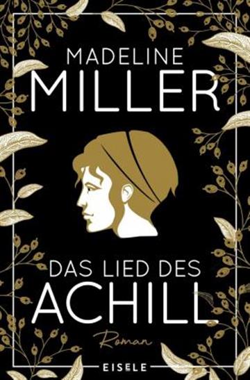 Knjiga Das Lied des Achill autora Madeline Miller izdana 2020 kao meki uvez dostupna u Knjižari Znanje.