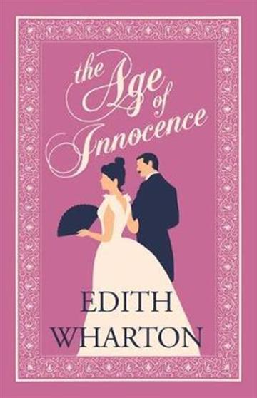Knjiga Age of Innocence autora Edith Wharton izdana 2019 kao meki uvez dostupna u Knjižari Znanje.
