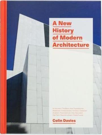 Knjiga A New History of Modern Architecture autora Colin Davies izdana 2018 kao meki uvez dostupna u Knjižari Znanje.