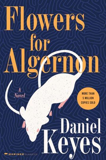 Knjiga Flowers for Algernon autora Daniel Keyes izdana 2022 kao tvrdi uvez dostupna u Knjižari Znanje.