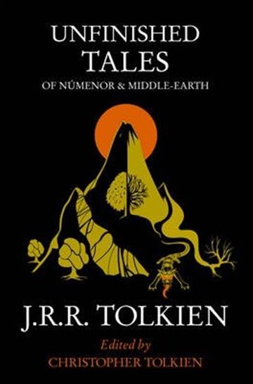 Knjiga Unfinished Tales autora J. R. R. Tolkien izdana 1993 kao meki uvez dostupna u Knjižari Znanje.