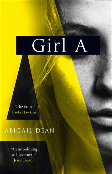 Knjiga Girl A autora Abigail Dean izdana 2021 kao meki uvez dostupna u Knjižari Znanje.