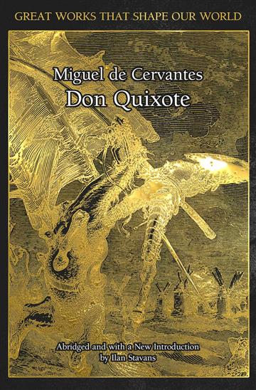 Knjiga Don Quixote autora Miguel de Cervantes  izdana 2019 kao tvrdi  uvez dostupna u Knjižari Znanje.