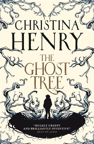 Knjiga Ghost Tree autora Christina Henry izdana 2020 kao meki uvez dostupna u Knjižari Znanje.