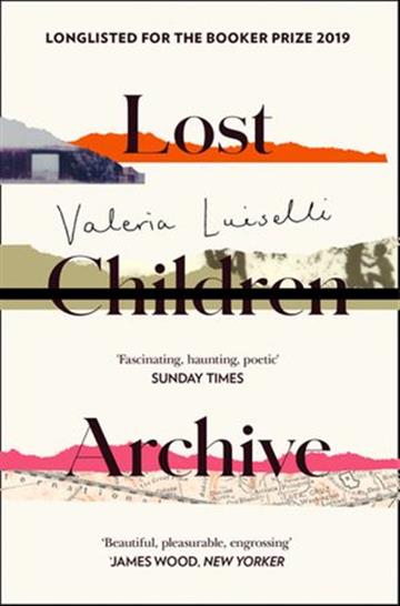 Knjiga Lost Children Archive autora Valeria Luiselli izdana 2020 kao meki uvez dostupna u Knjižari Znanje.