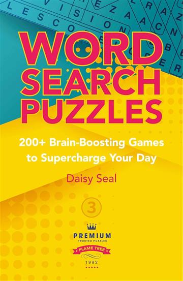 Knjiga Word Search Three autora Daisy Seal izdana 2022 kao meki dostupna u Knjižari Znanje.