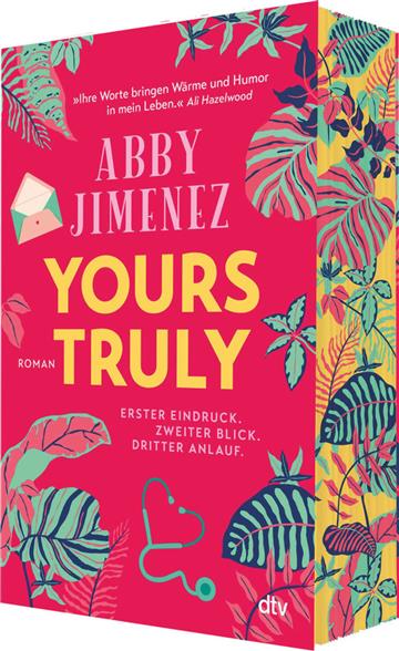 Knjiga Yours Truly autora Abby Jimenez izdana 2024 kao meki uvez dostupna u Knjižari Znanje.
