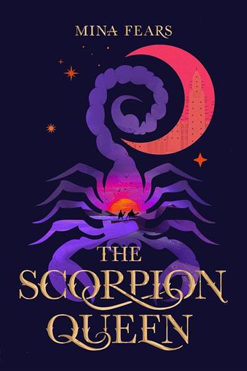 Knjiga Scorpion Queen autora Mina Fears izdana 2025 kao meki uvez dostupna u Knjižari Znanje.