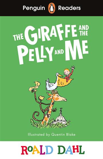 Knjiga Giraffe and the Pelly and Me (PRL 1) autora Roald Dahl izdana 2024 kao meki uvez dostupna u Knjižari Znanje.