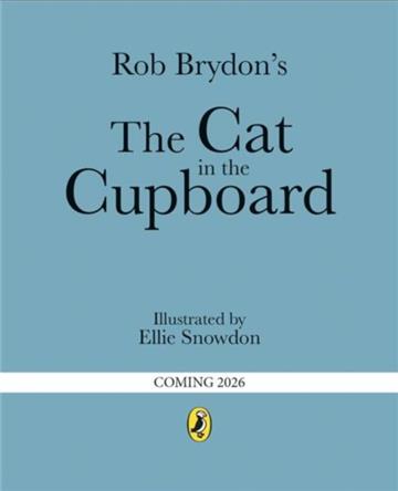 Knjiga Cat in the Cupboard autora Rob Brydon izdana 2026 kao tvrdi uvez dostupna u Knjižari Znanje.