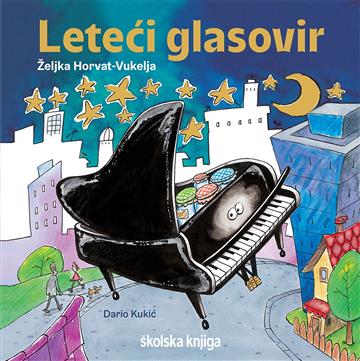 Knjiga Leteći glasovir autora Željka Horvat-Vukelja izdana 2024 kao tvrdi uvez dostupna u Knjižari Znanje.